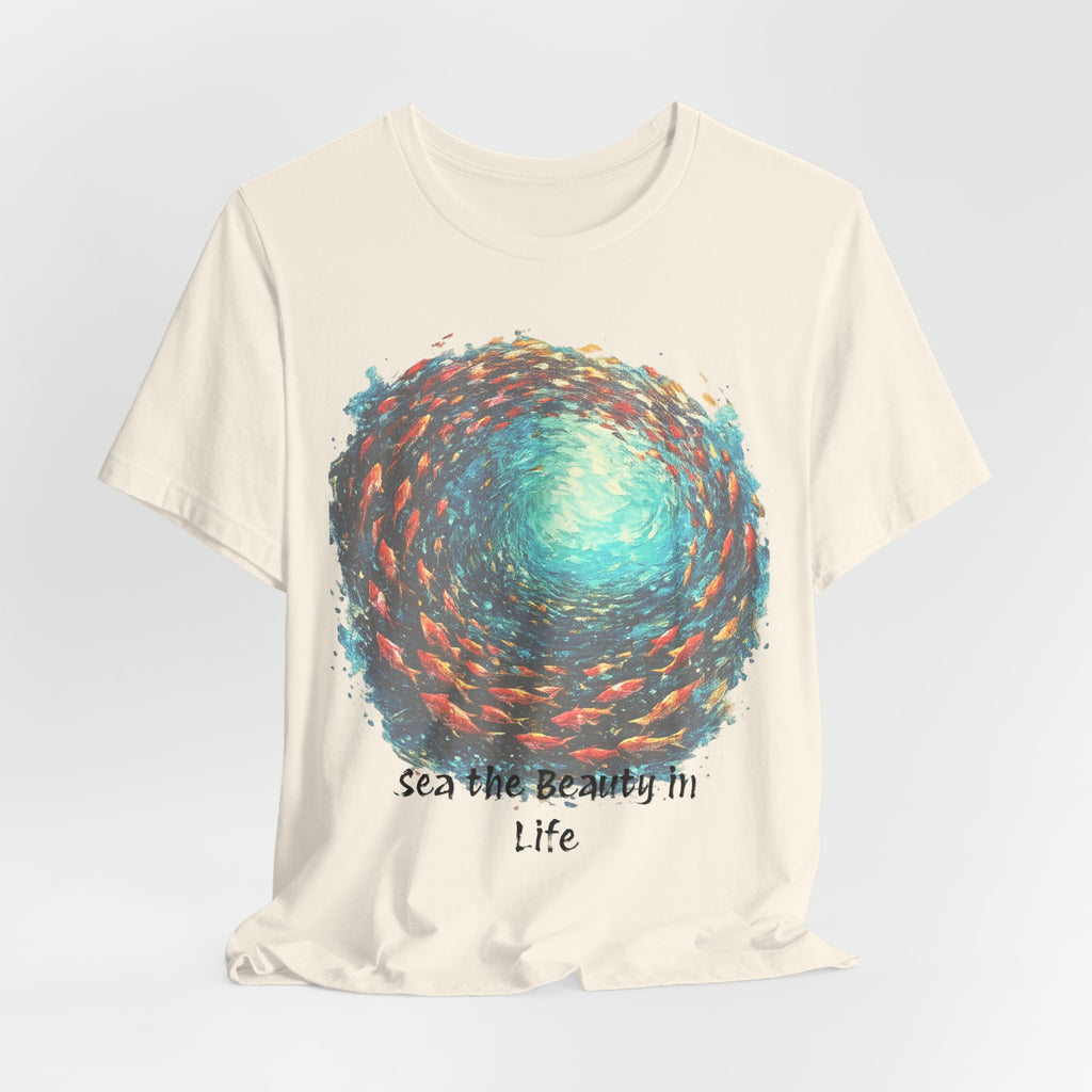 "Sea the Beauty in Life" ocean shirt