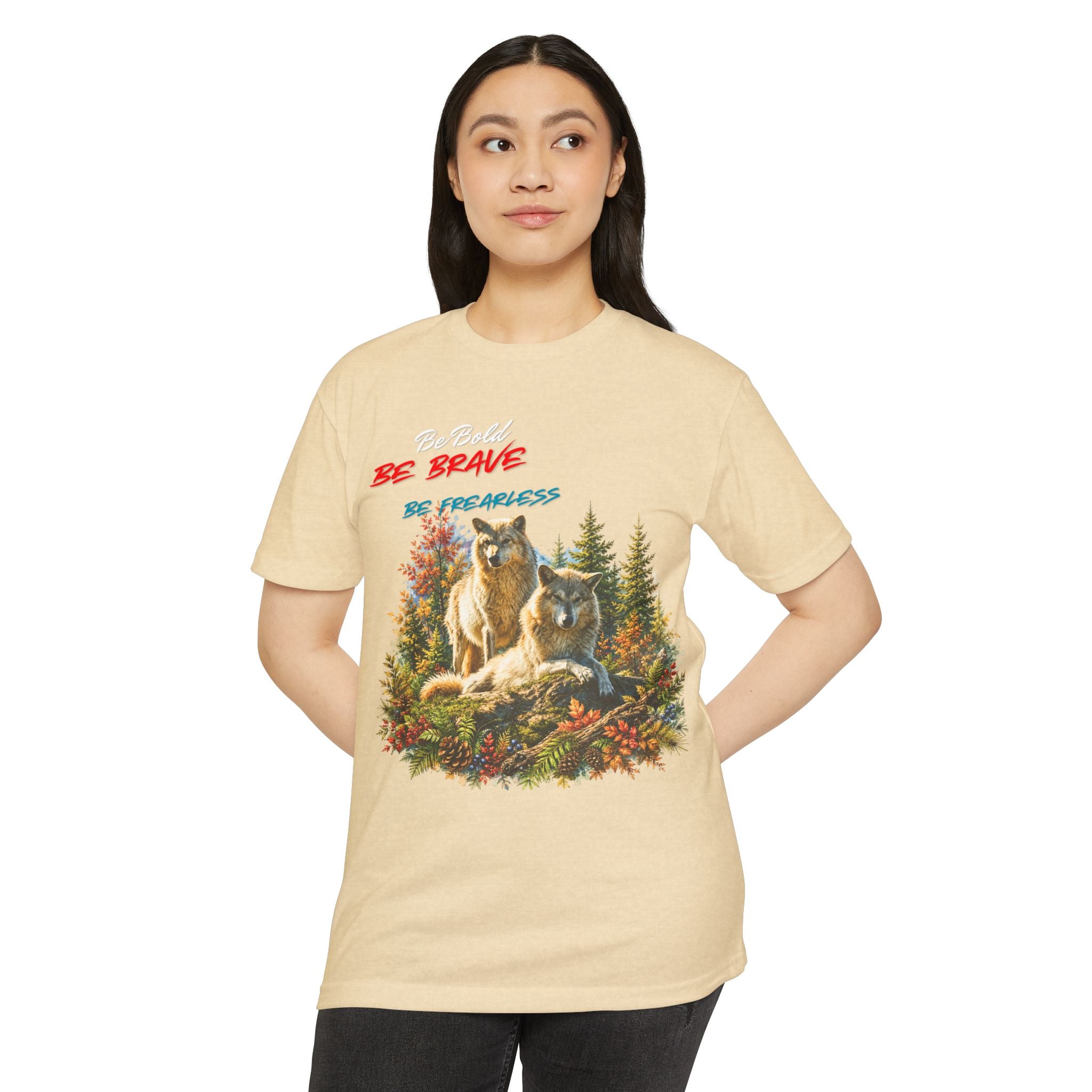 Be Brave Be Fearless Wolf Graphic T‑Shirt