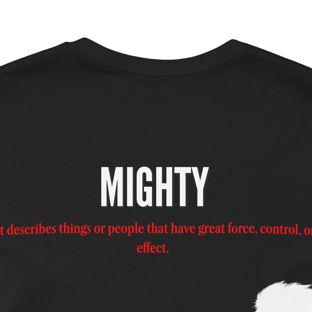 Powerful / Mighty Graphic Tee — Inspirational Strength T-Shirt