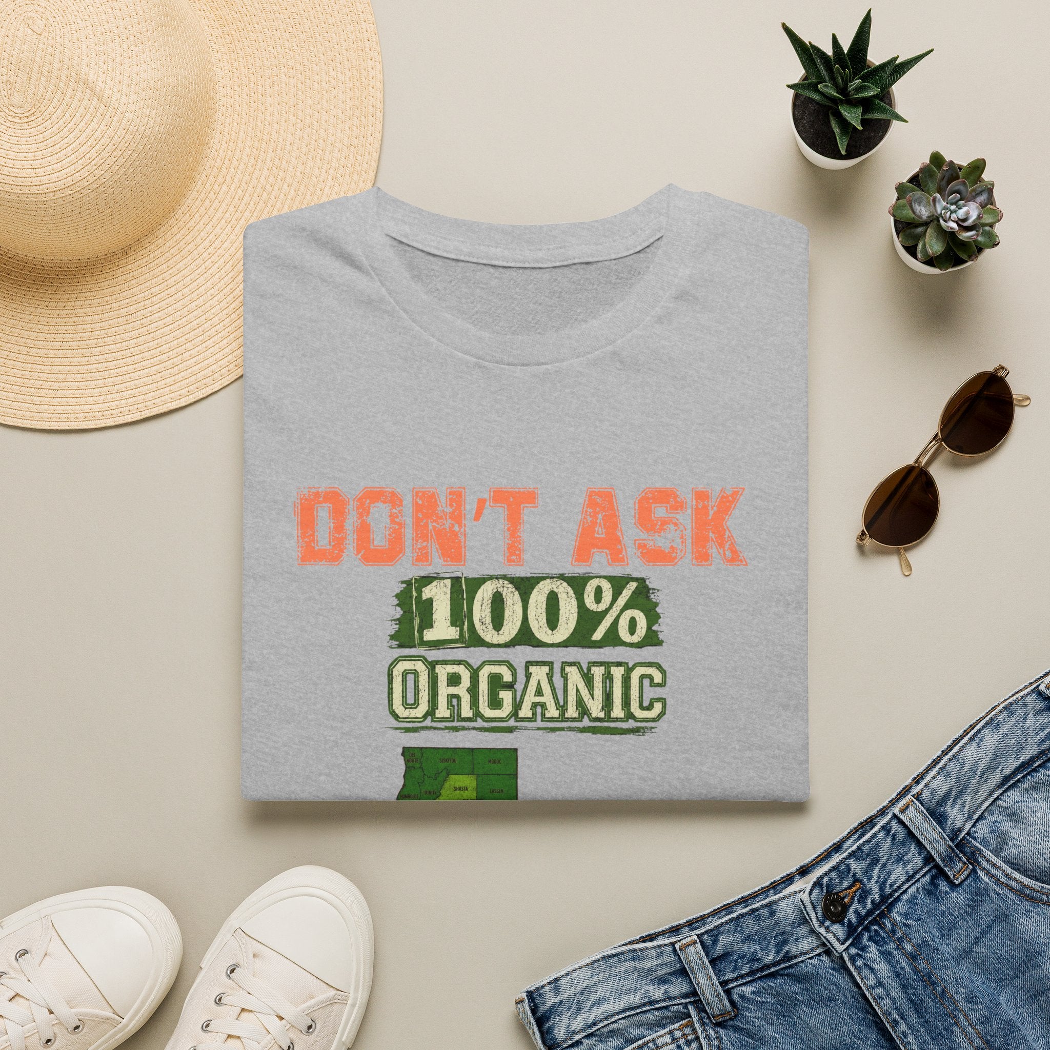 Don't Ask 100% Organic California T-Shirt