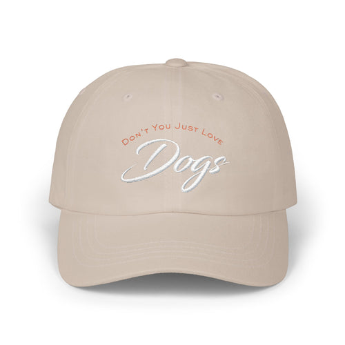 "Don't You Just Love Dogs" Embroidered Paw Print Hat