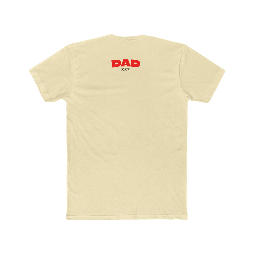 Dad Tax T‑Shirt