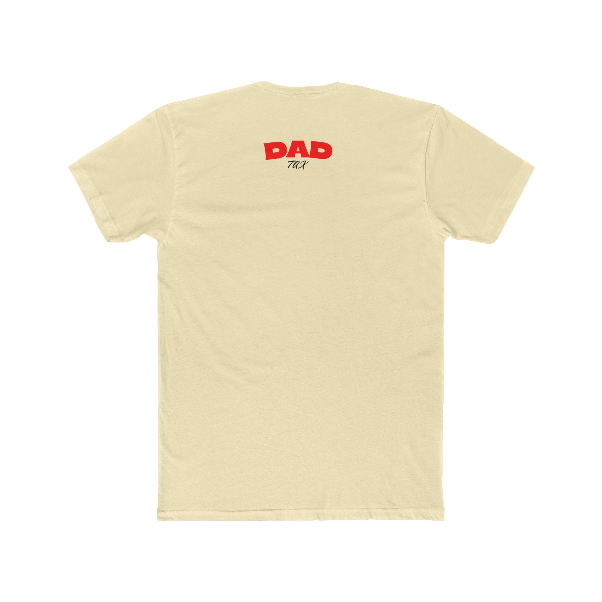 Dad Tax T‑Shirt