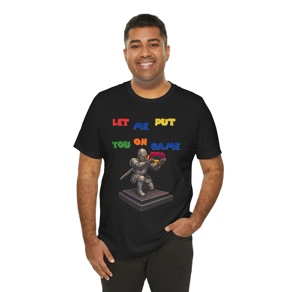 Let Me Put You On Game T-Shirt PS5 — Retro Gamer Knight Graphic Tee