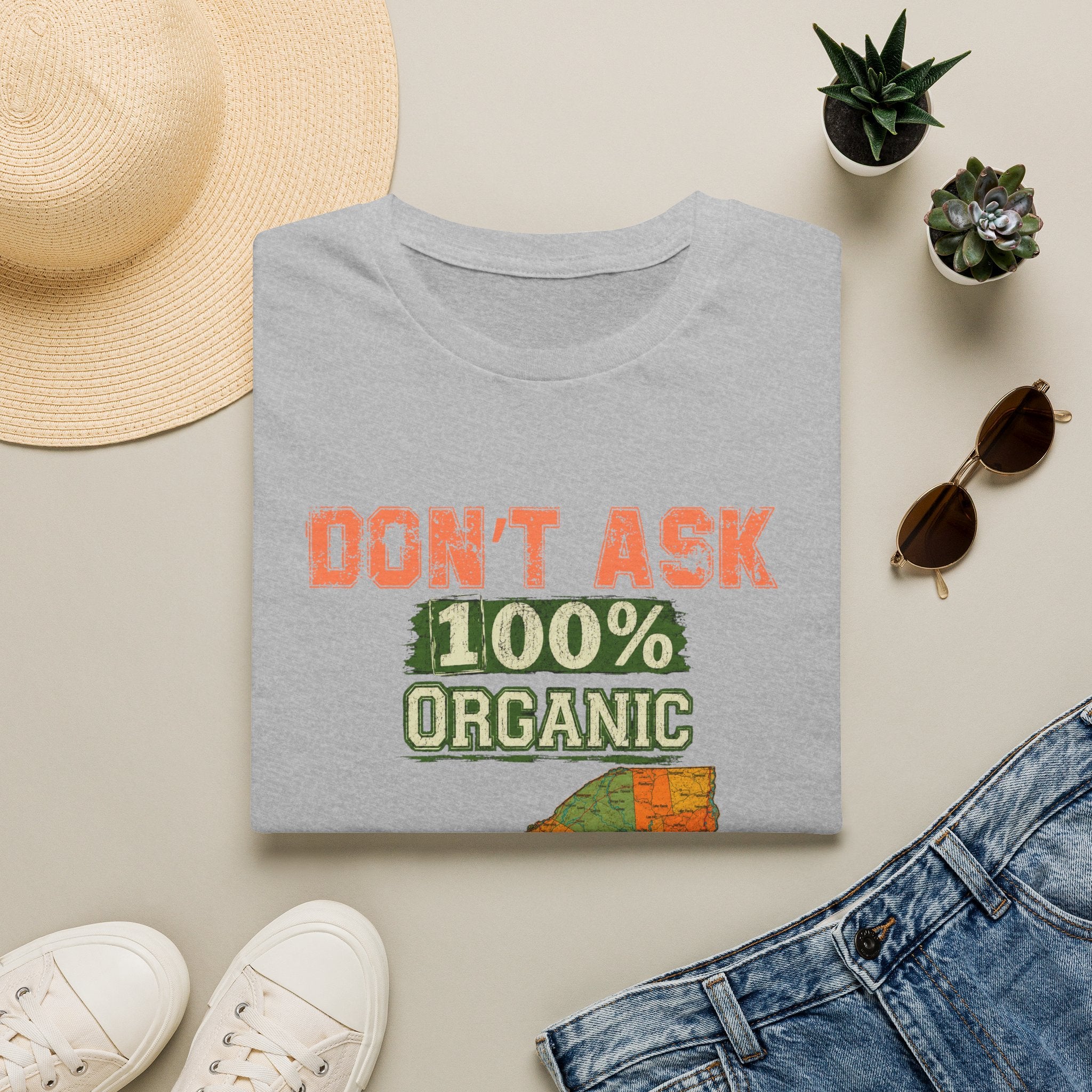 T-Shirt — "Don't Ask 100% Organic" New York Graphic Tee (Vintage Farm / Earthy)