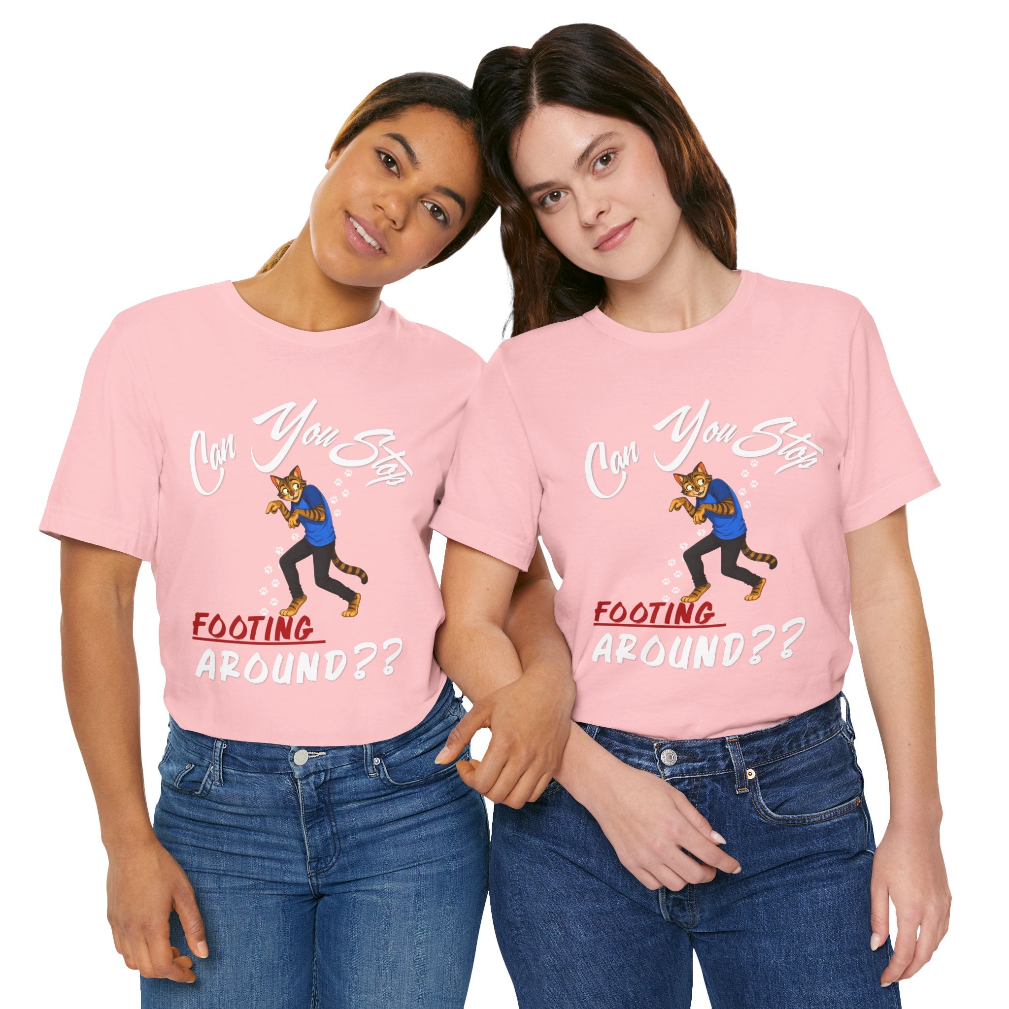 Can You Stop "P" Footing Around??” — Funny Paw Print Tee