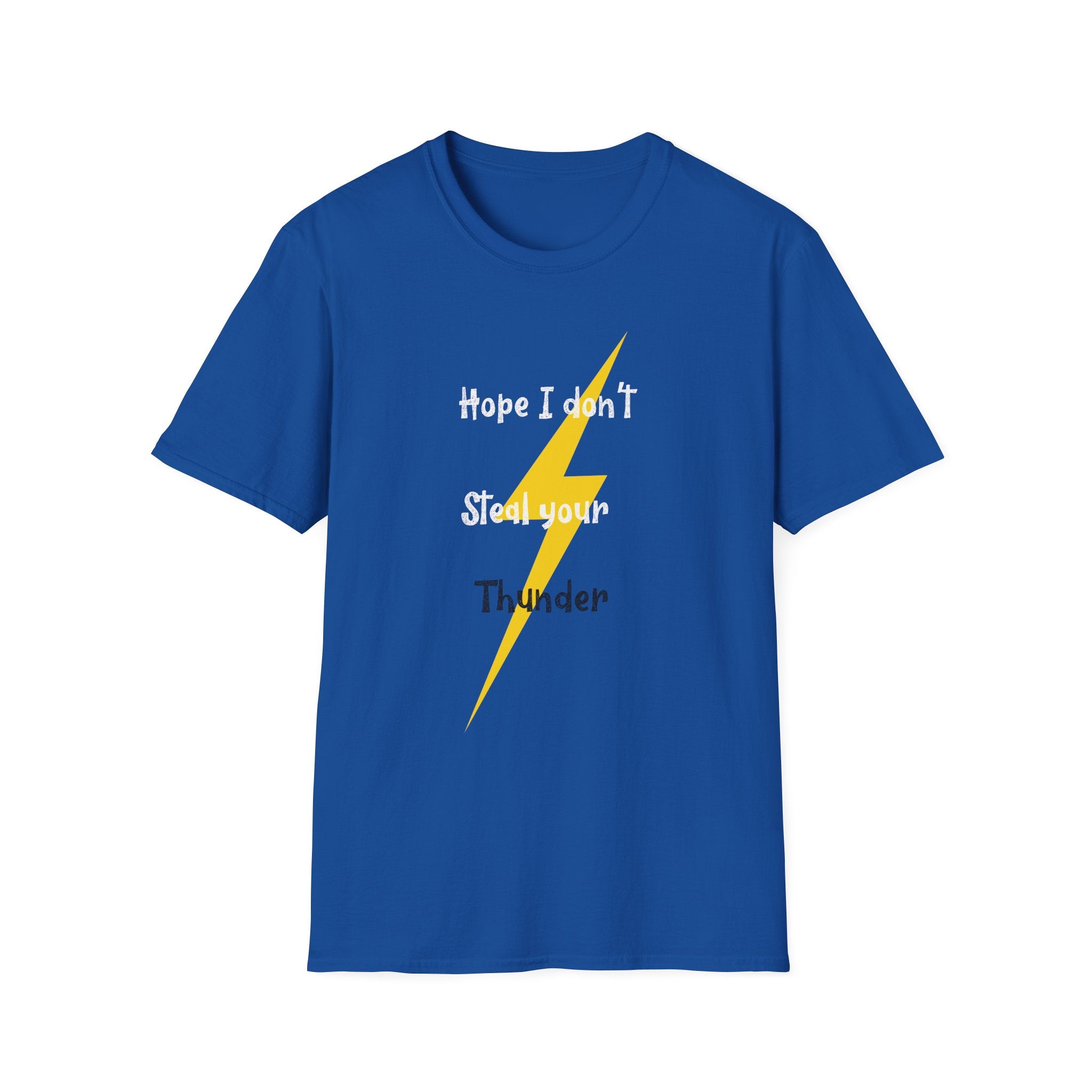 "Hope I Don't Steal Your Thunder" Lightning Tee