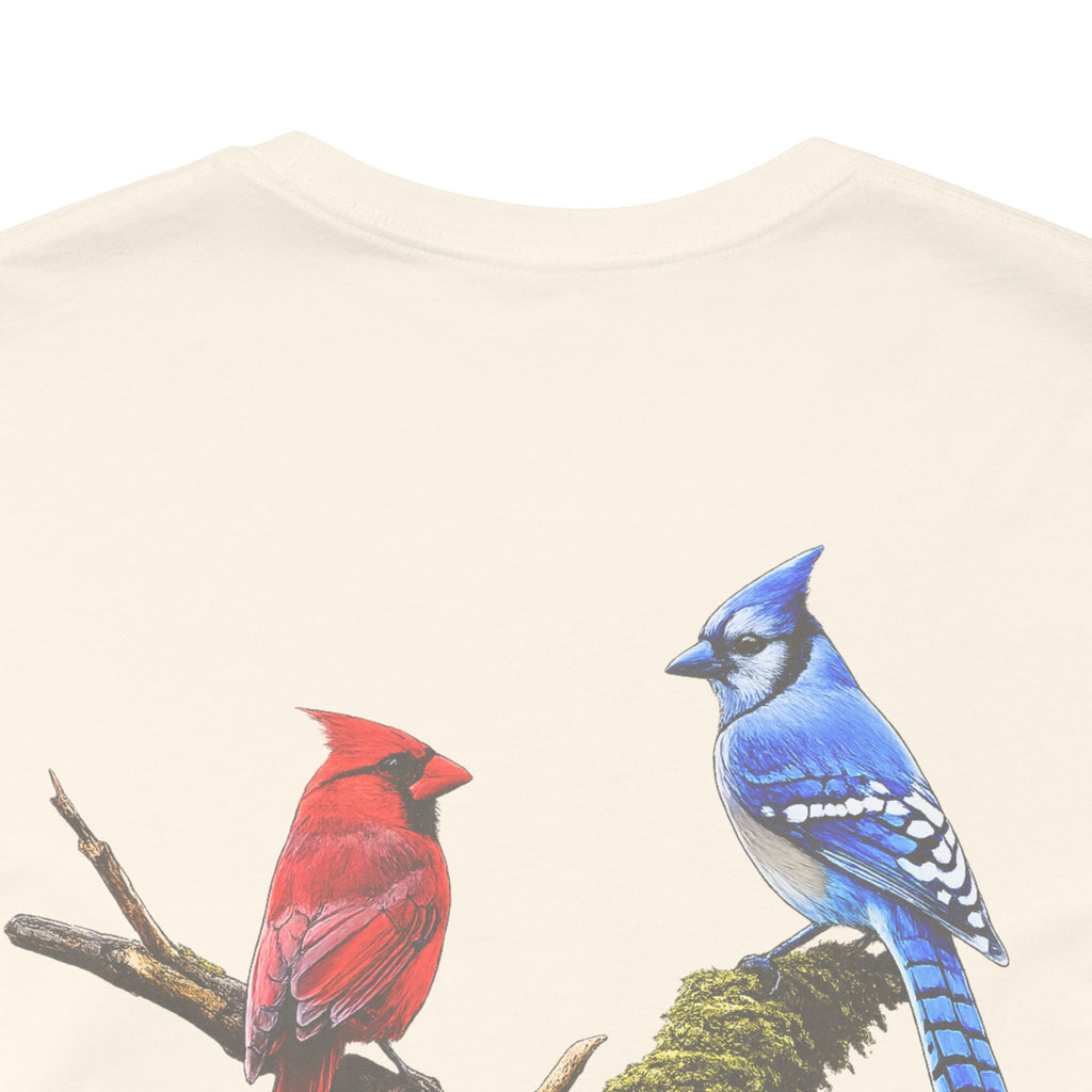 Life is Better with a Little Bit of Nature  Bird T-Shirt