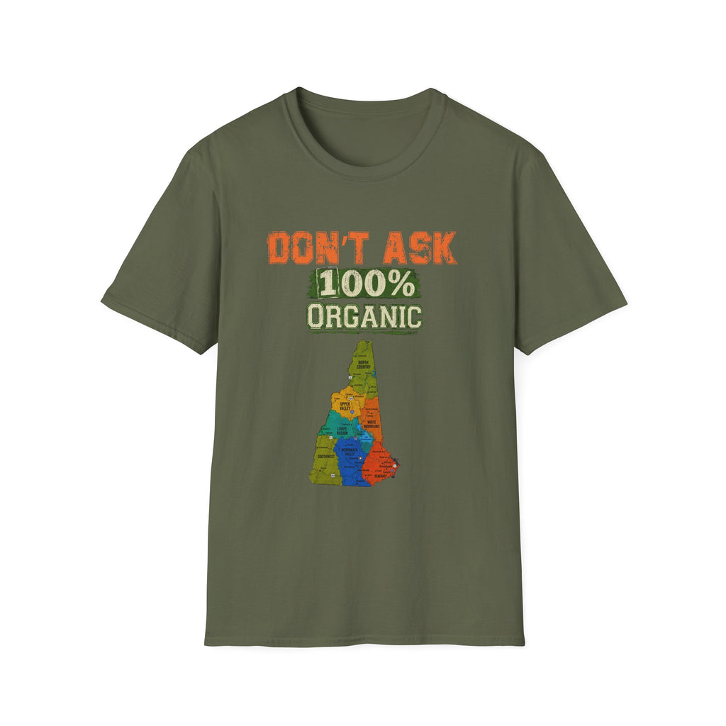 Don't Ask 100% Organic Idaho T-Shirt — Funny State Pride Tee