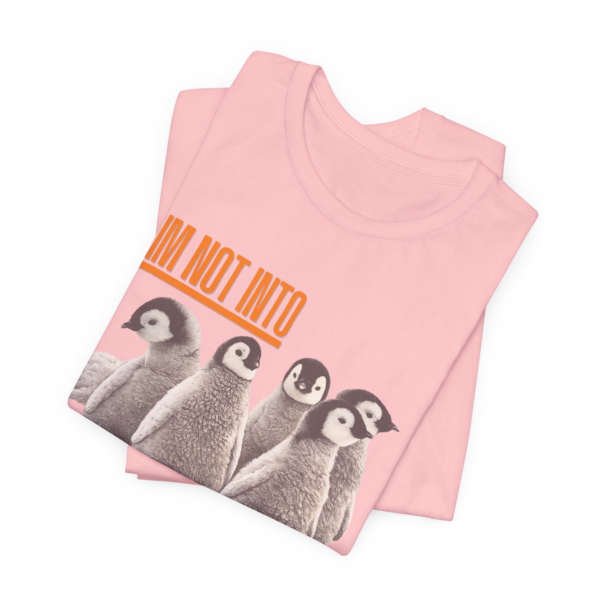 I'm Not Into Cold Weather, I'm Into Warm Weather--Penguin Graphic Tee