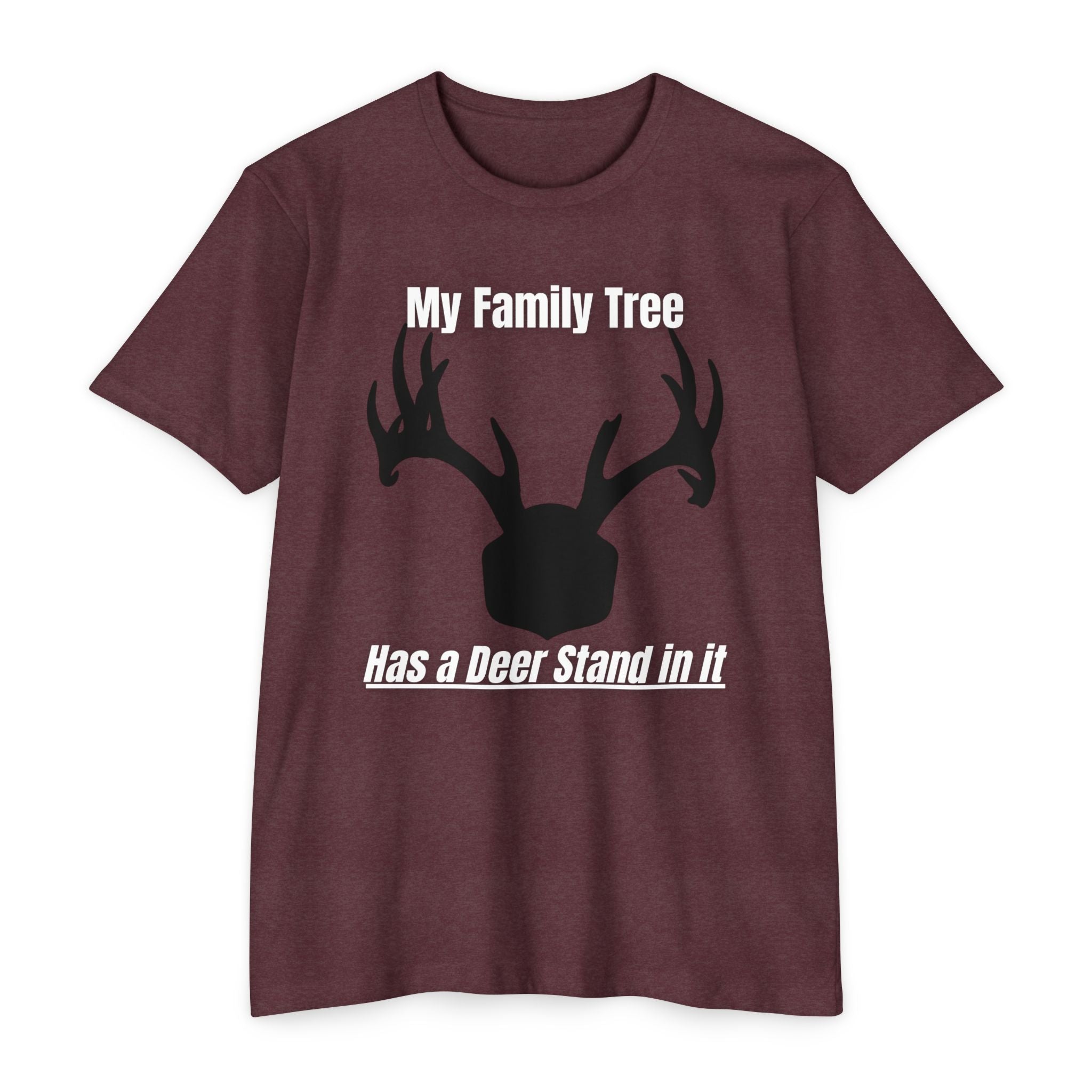 "My Family Tree Has a Deer Stand in It" Graphic Tee