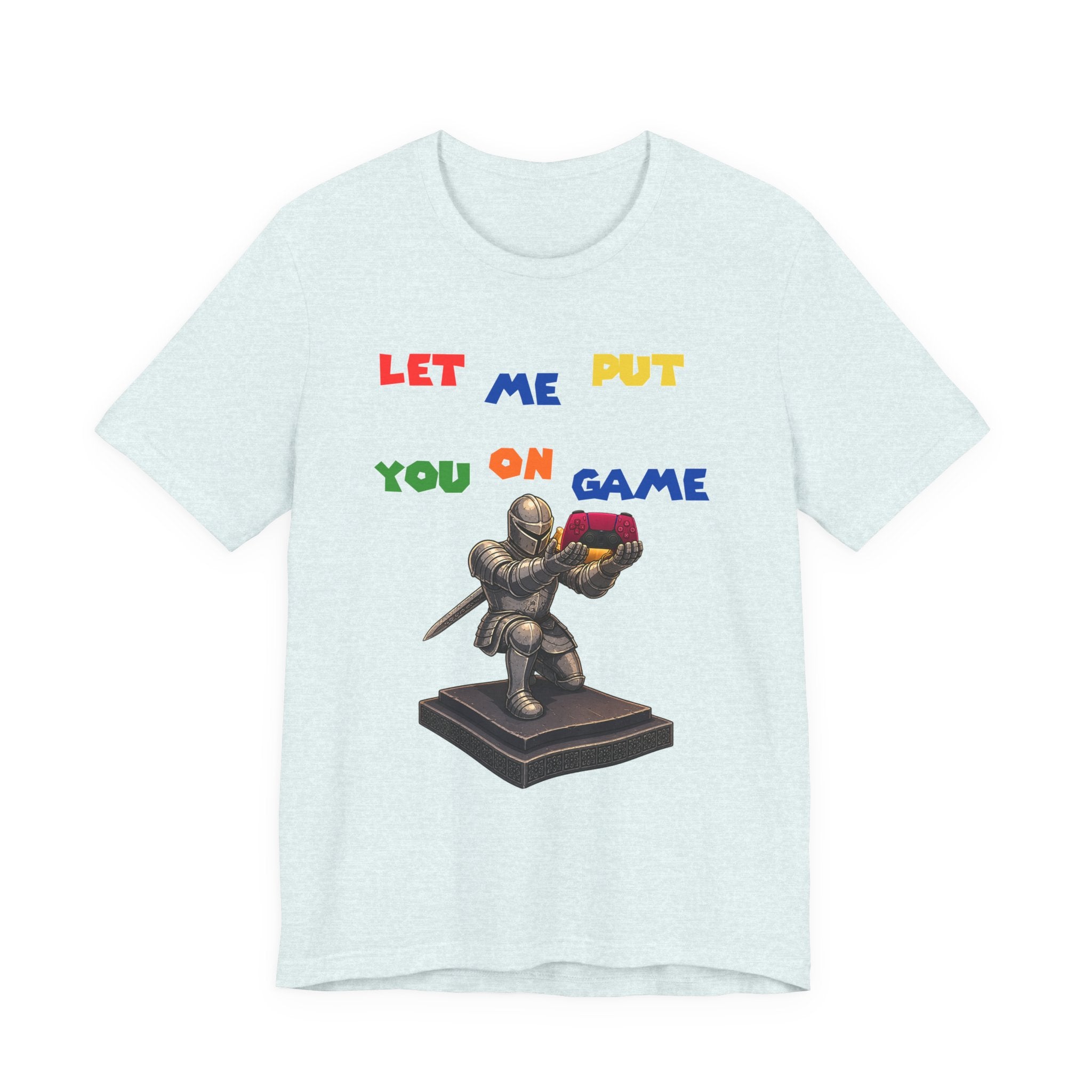 Let Me Put You On Game T-Shirt PS5 — Retro Gamer Knight Graphic Tee