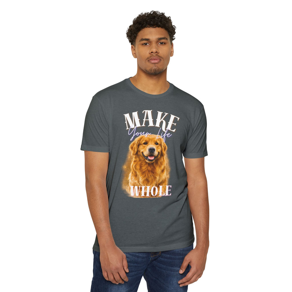 Make Your Life Whole Golden Retriever T-Shirt