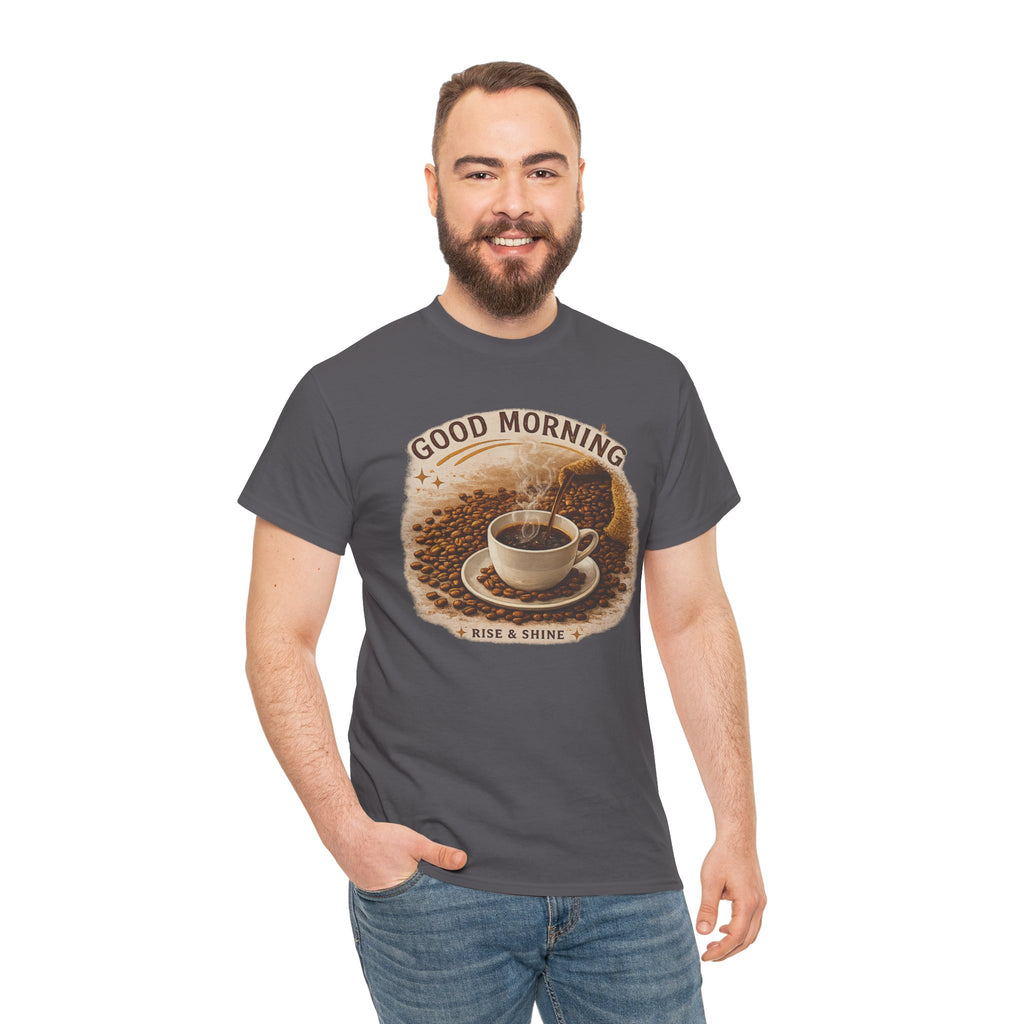 Good Morning' Rise & Shine Vintage Coffee T-Shirt