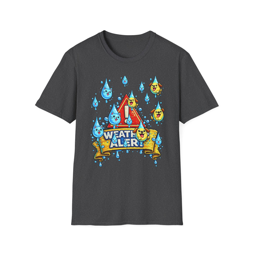 Weather Alert T-Shirt  " It's Raining Cats & Dogs"