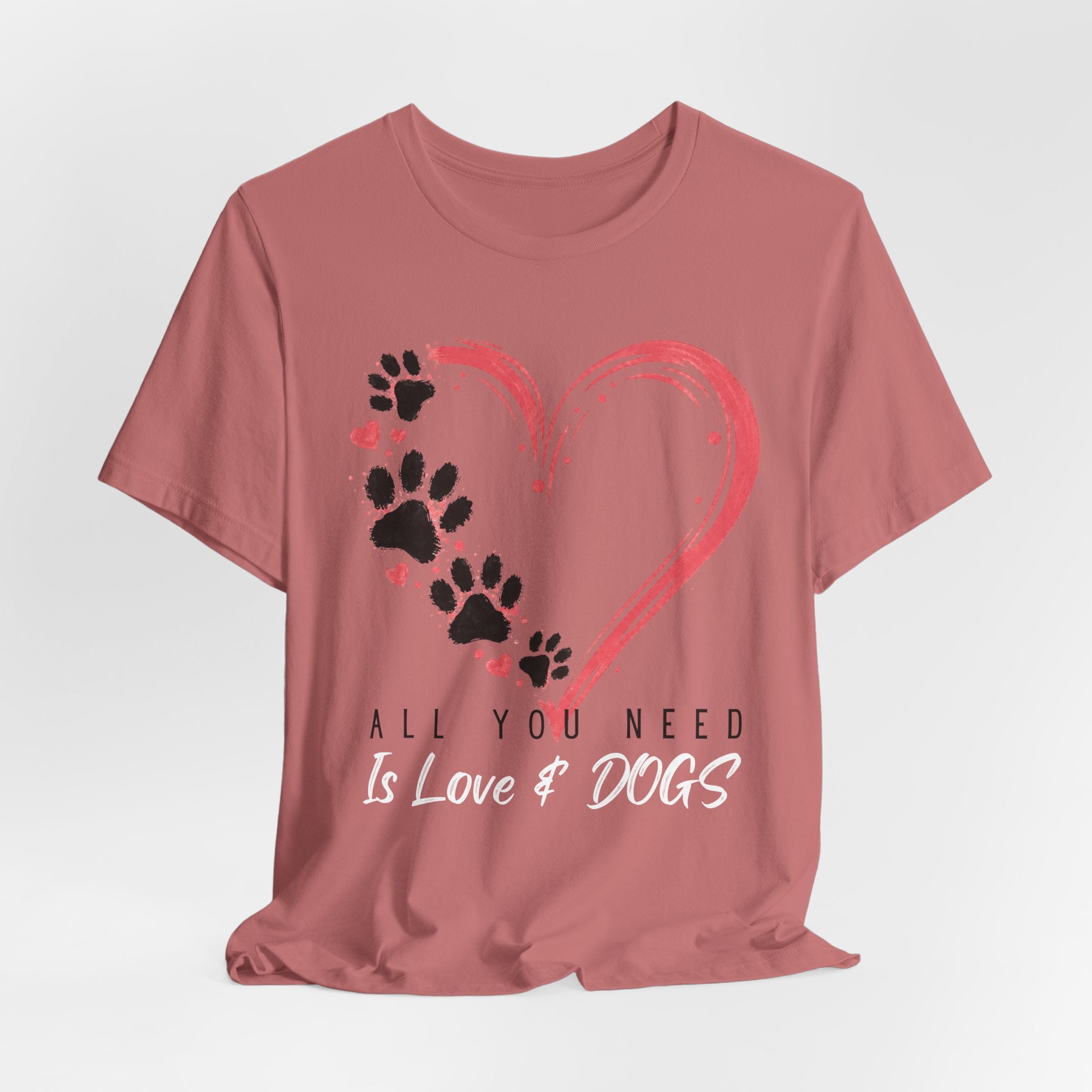 “All You Need Is Love & Dogs” Heart Paw Tee