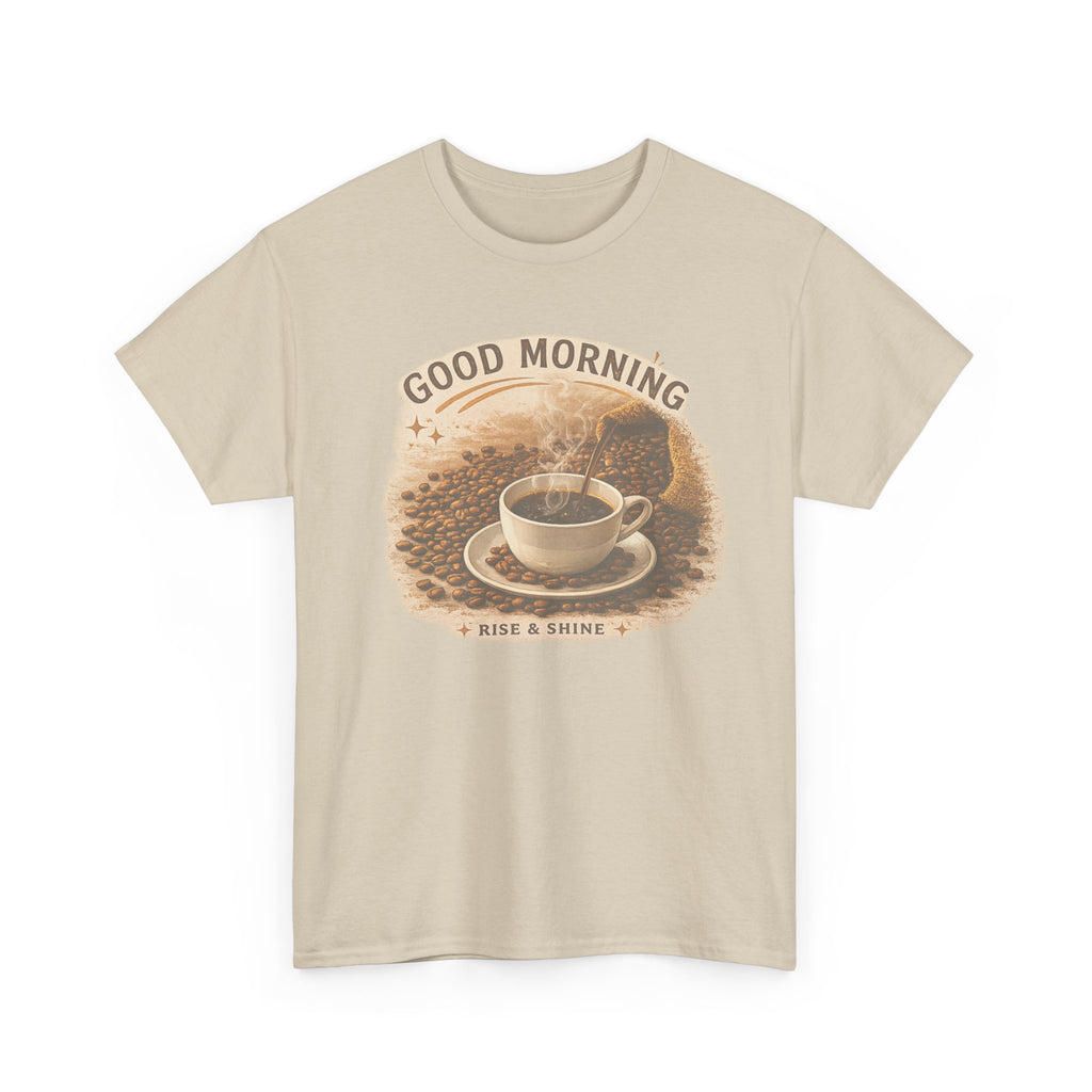 Good Morning' Rise & Shine Vintage Coffee T-Shirt