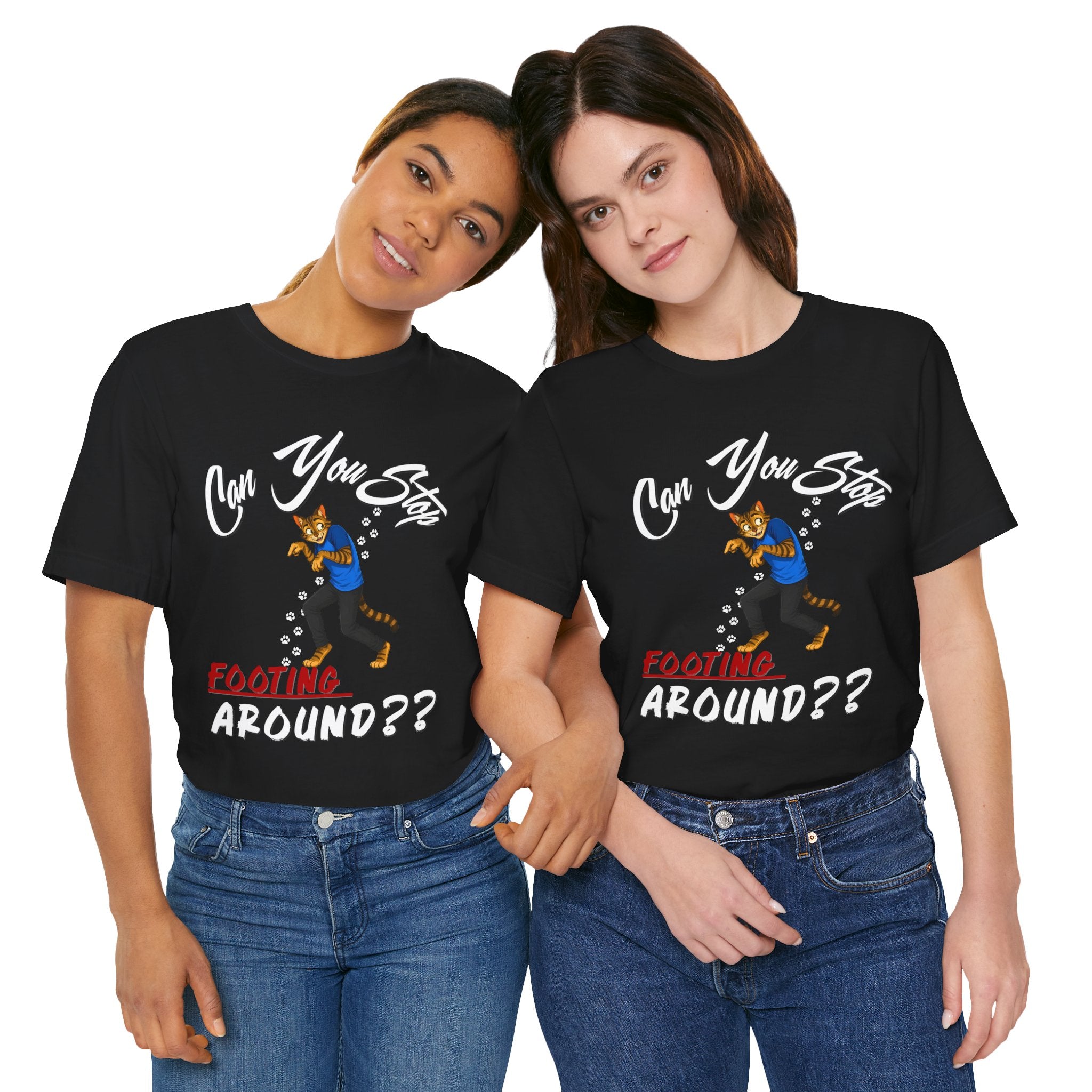 Can You Stop "P" Footing Around??” — Funny Paw Print Tee