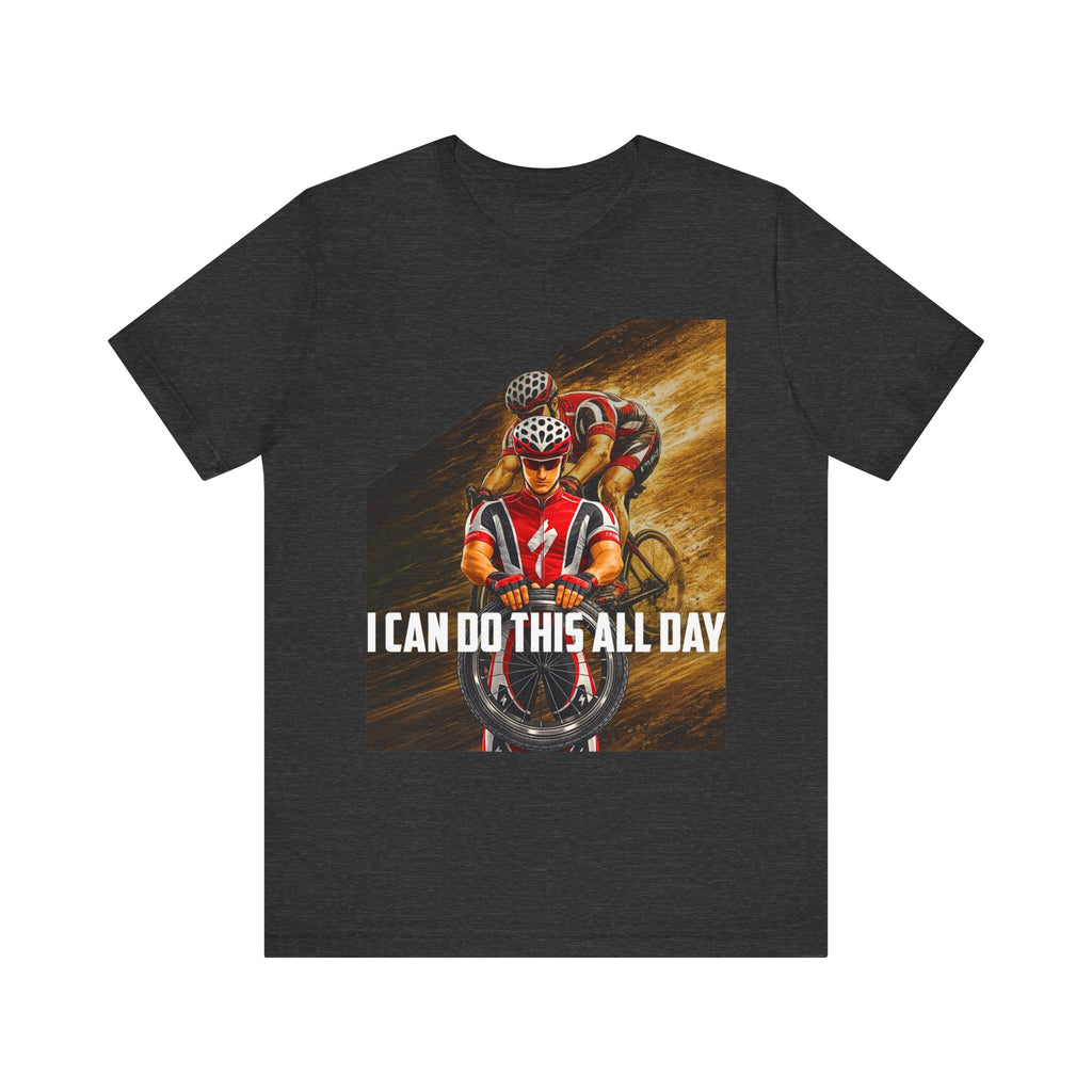 Cycling T‑Shirt — 'I Can Do This All Day' Motivational Road Bike Tee