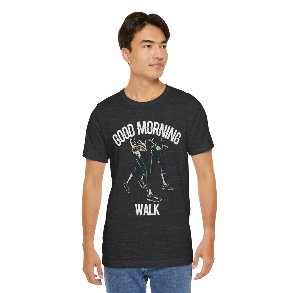 Good Morning Walk Tee — Retro Walking Graphic T-Shirt for Fitness & Morning Strolls