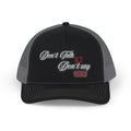 "Don't Talk, ACT. Don't Say, SHOW" Embroidered Snapback