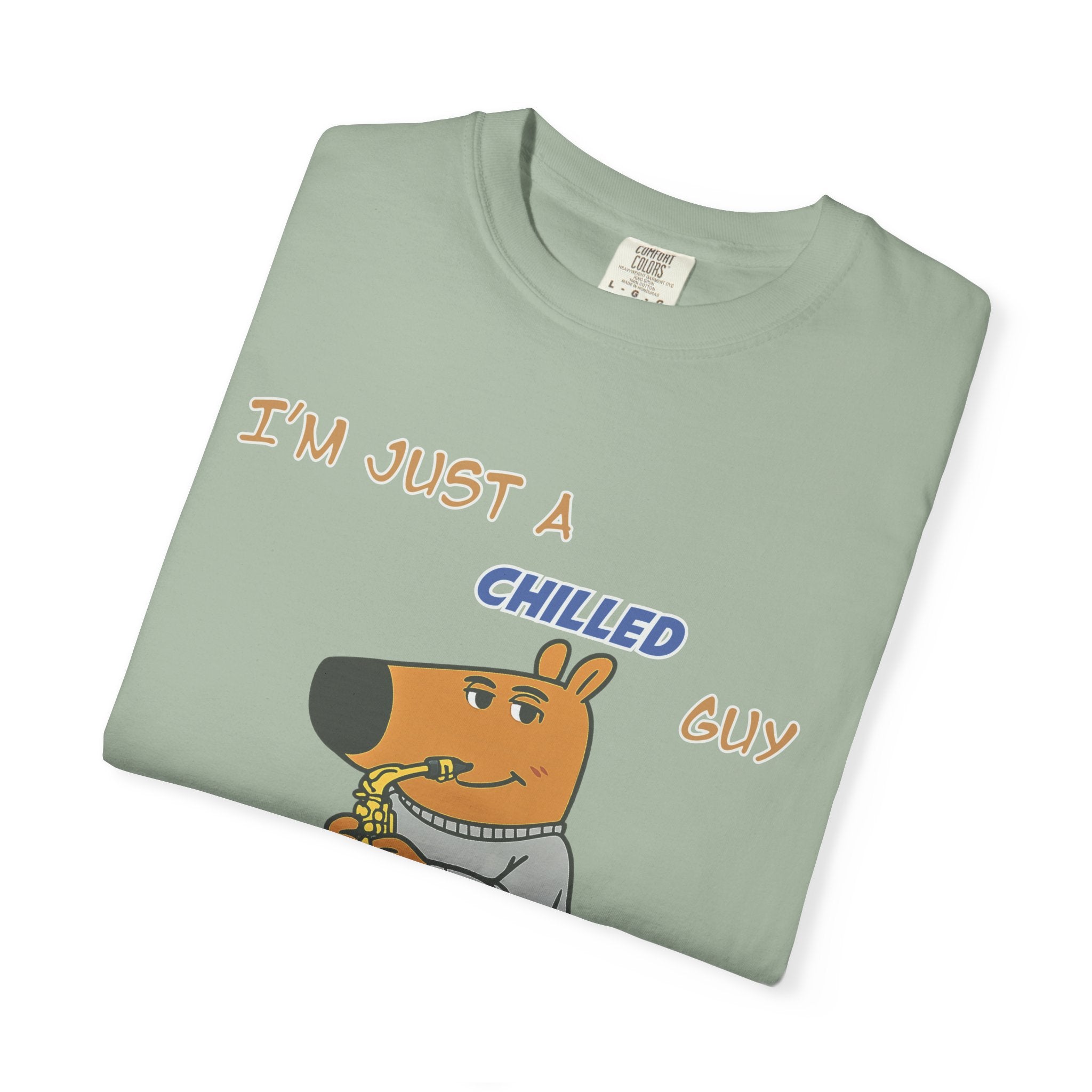 Chilled Saxophone Dog T-Shirt — "I'm Just a Chilled Guy But I Can Play Them Saxophones"