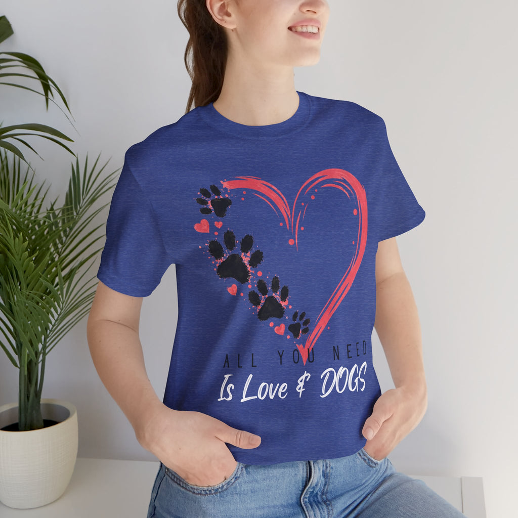 “All You Need Is Love & Dogs” Heart Paw Tee