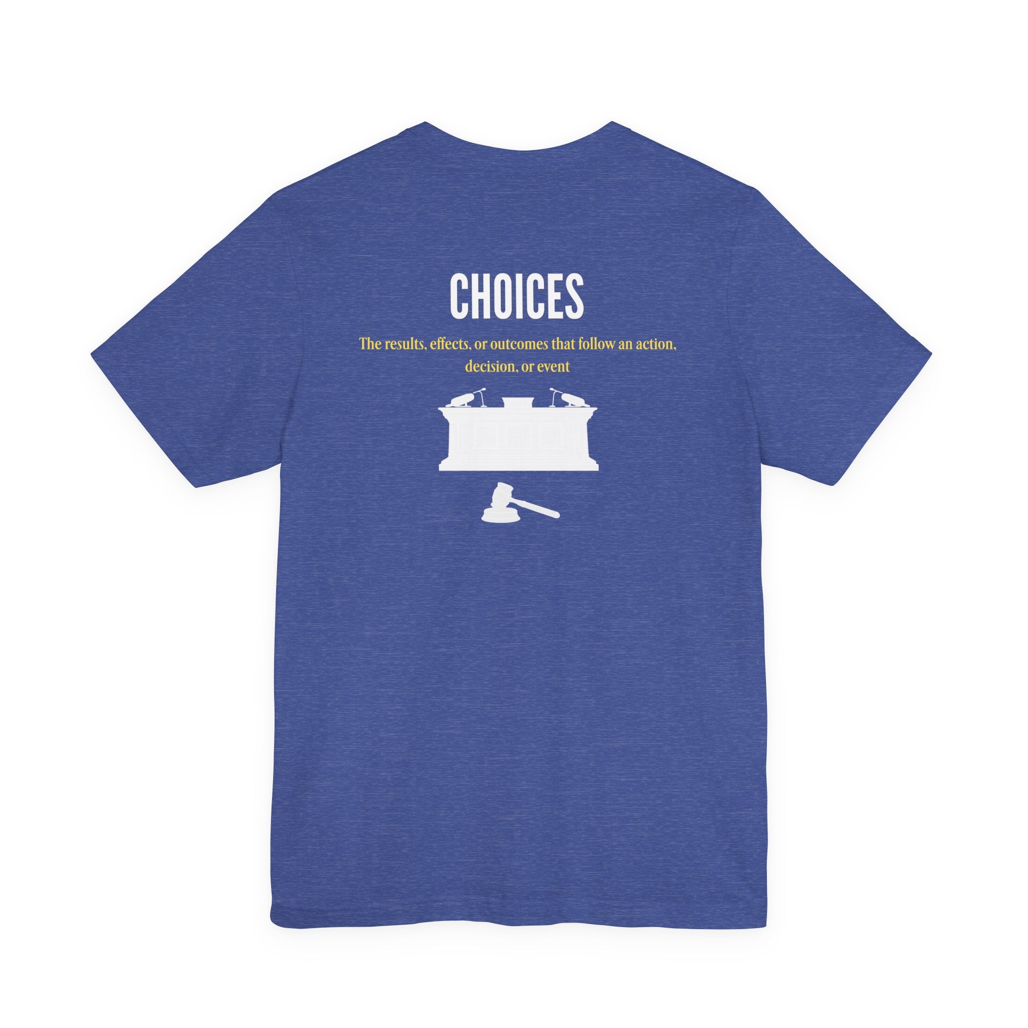 Consequences - Graphic Tee
