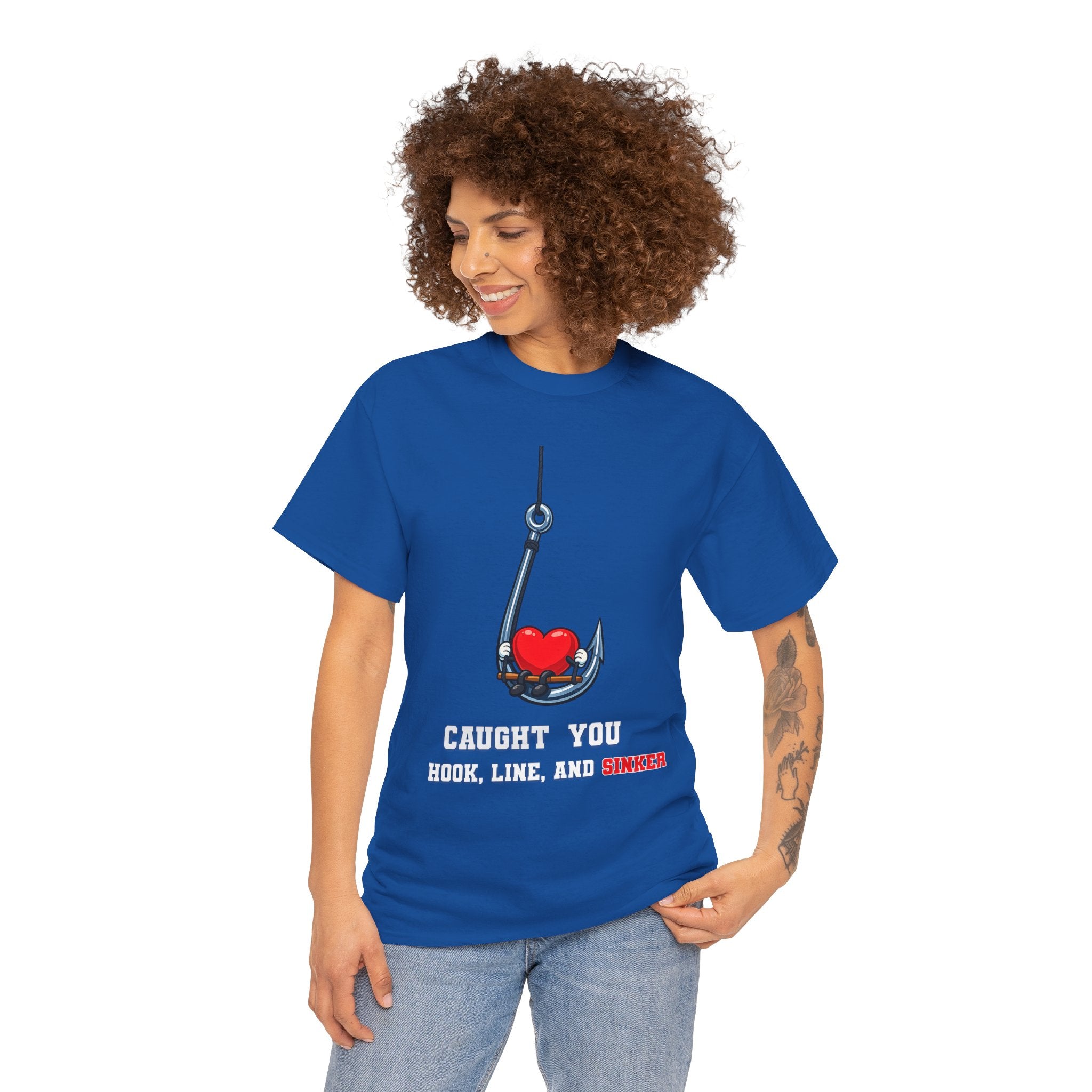 T-Shirt — "Caught You Hook, Line, and Sinker" Fishing Heart Tee