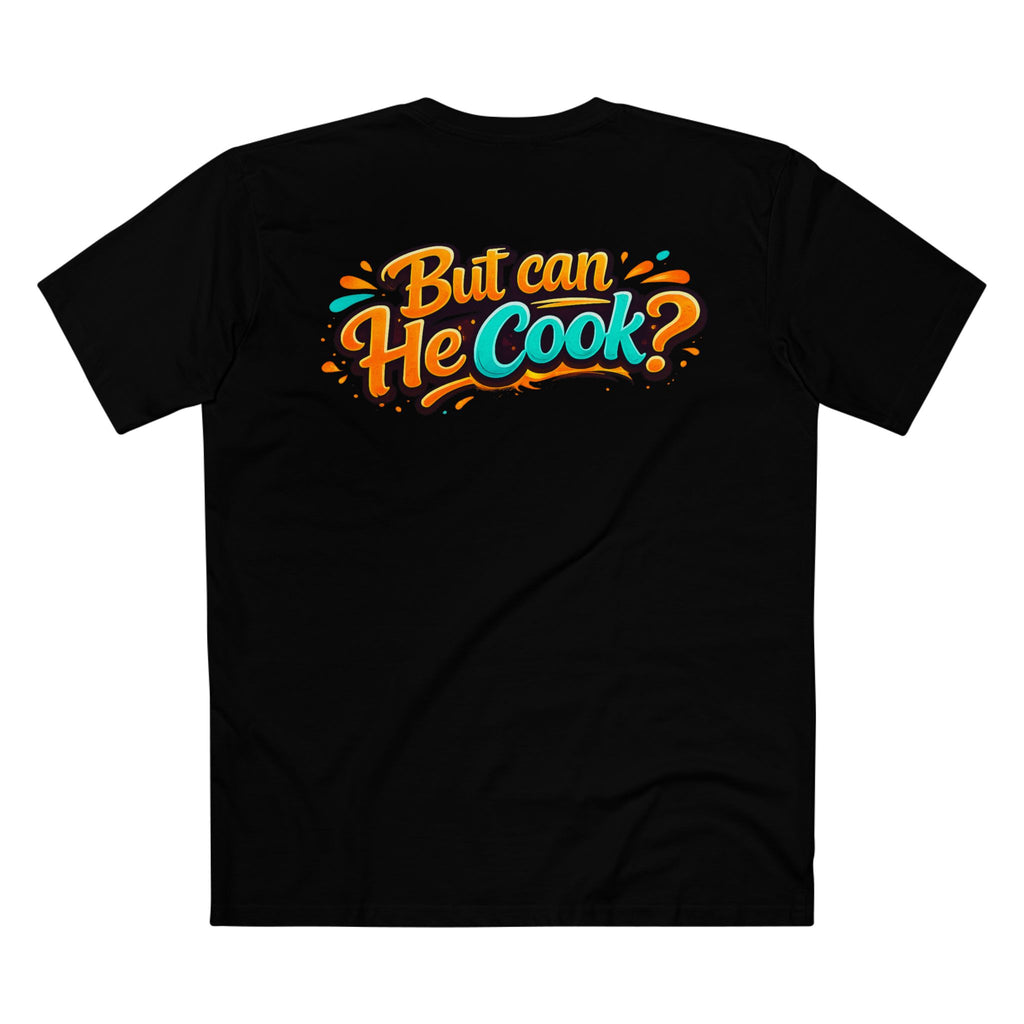 But Can He Cook? T-Shirt — Funny Chef BBQ Cooking Tee