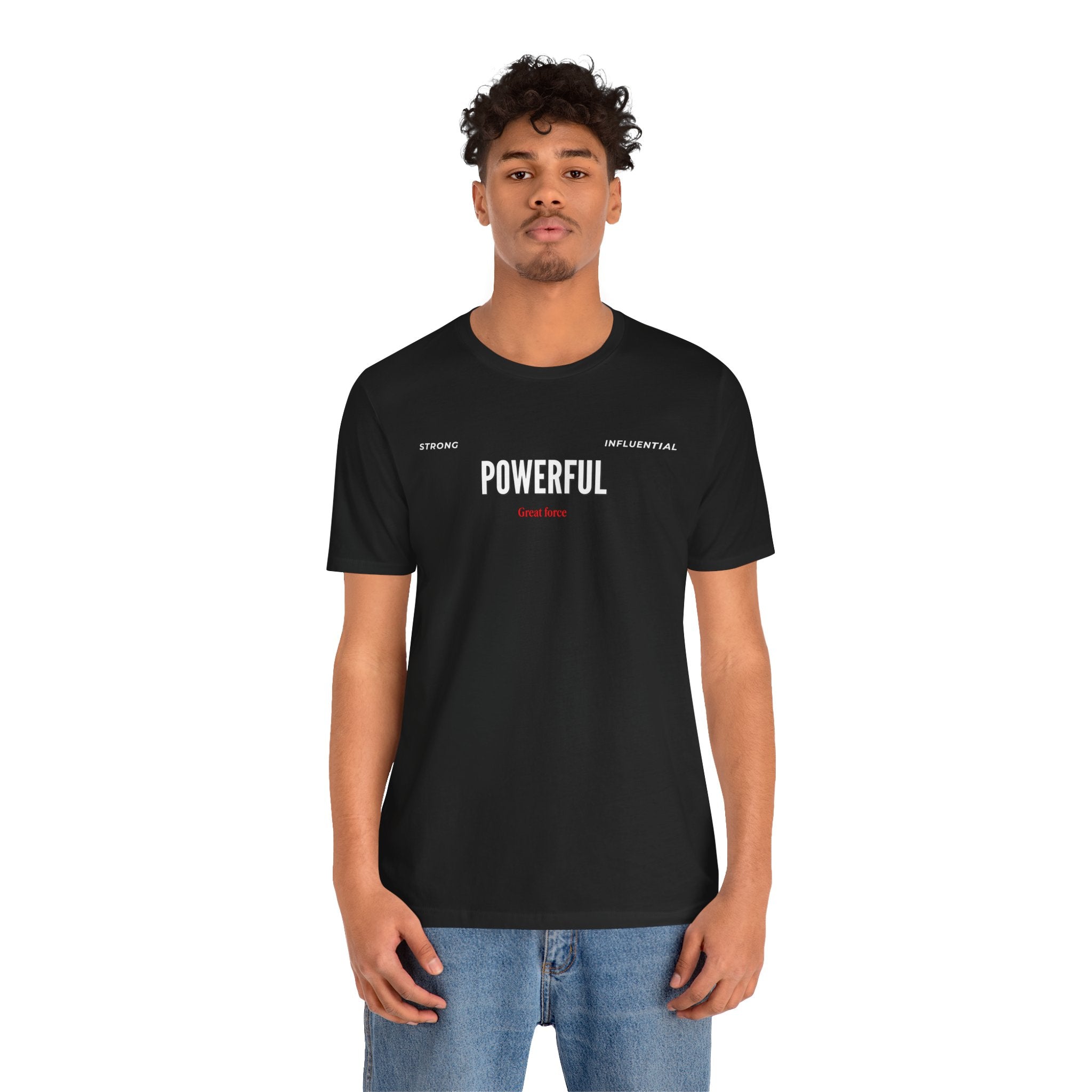 Powerful / Mighty Graphic Tee — Inspirational Strength T-Shirt