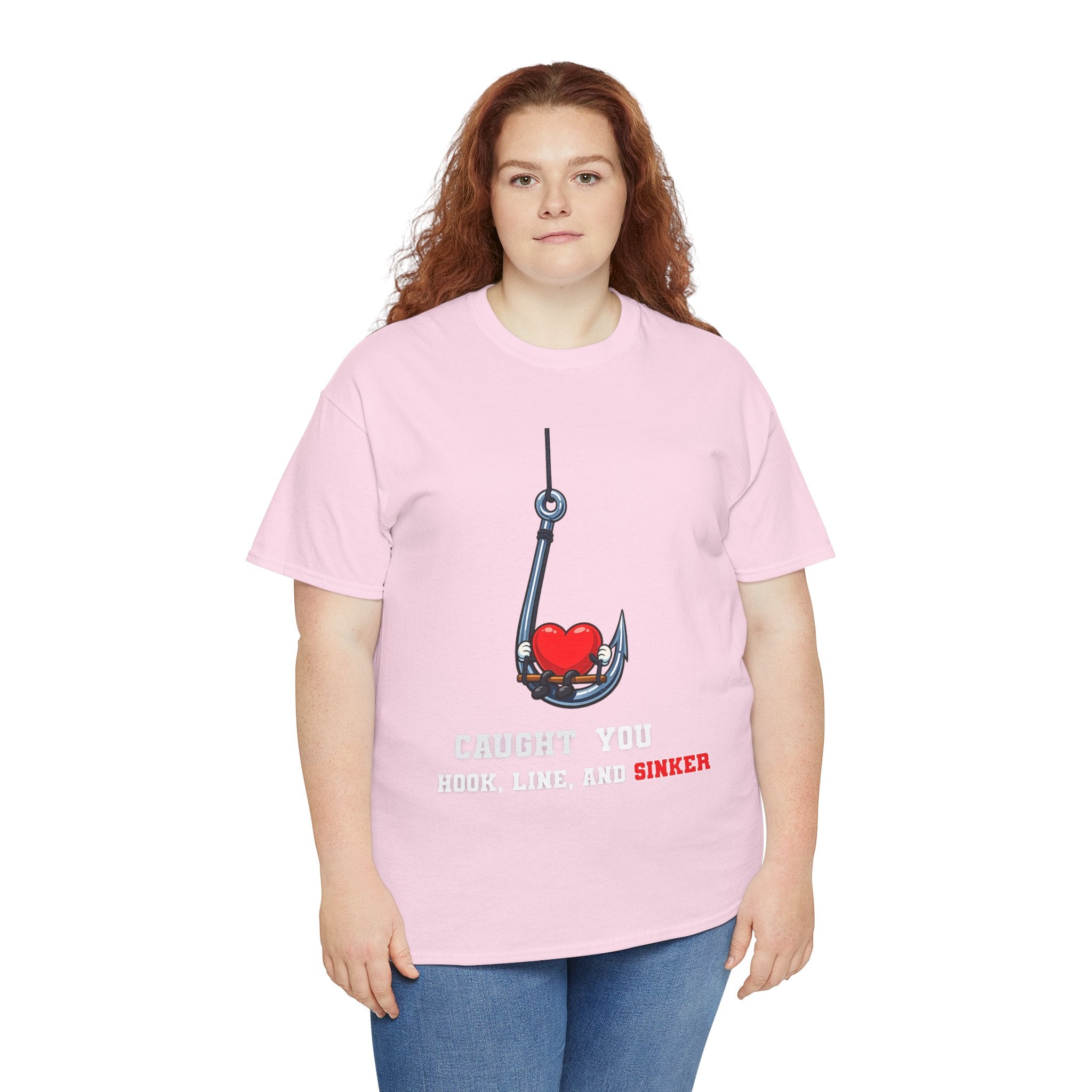 T-Shirt — "Caught You Hook, Line, and Sinker" Fishing Heart Tee