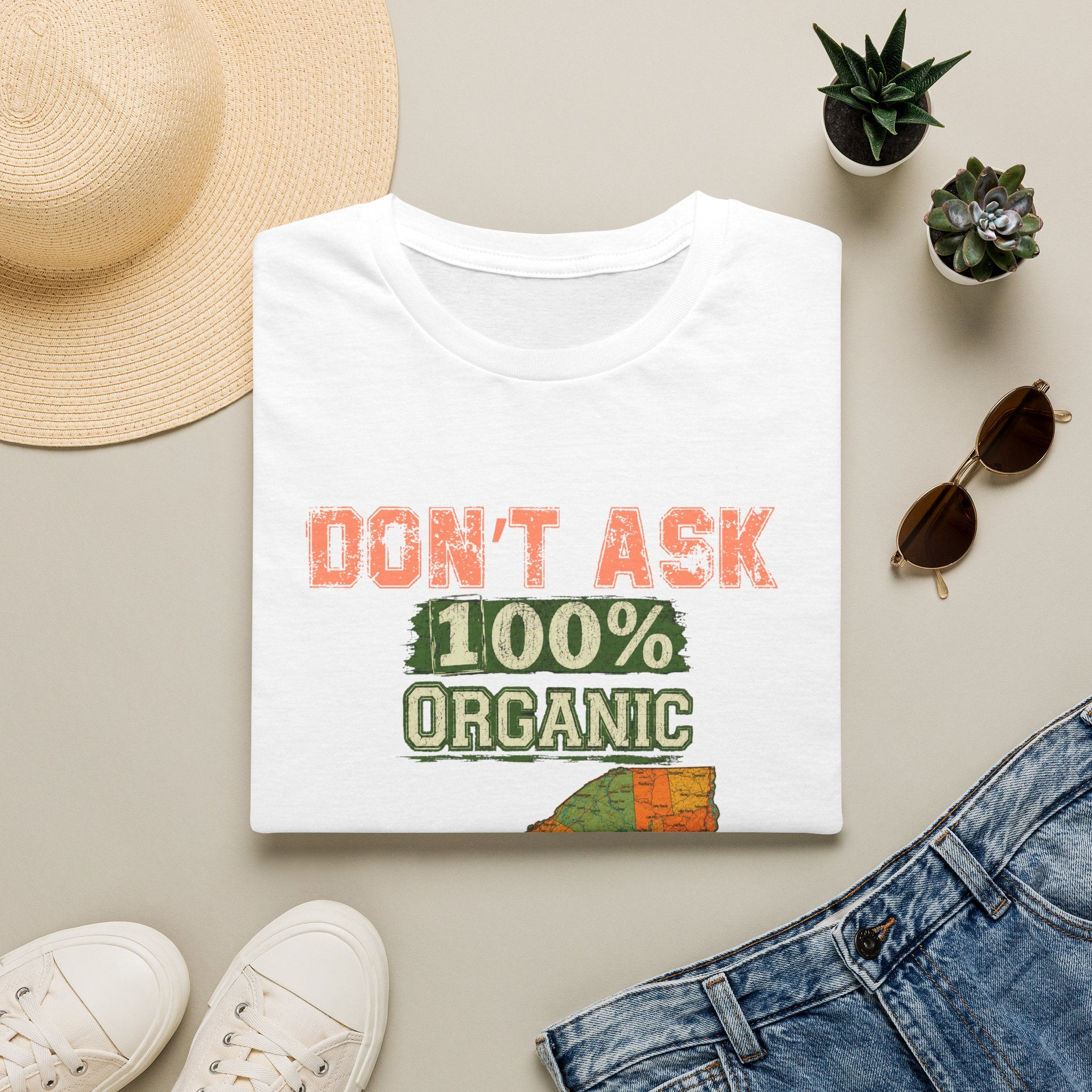 T-Shirt — "Don't Ask 100% Organic" New York Graphic Tee (Vintage Farm / Earthy)