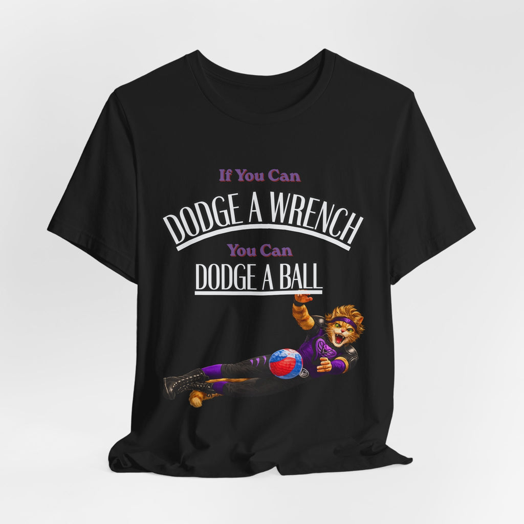 If you can Dodge a Wrench  T-Shirt — Funny Sports Tee