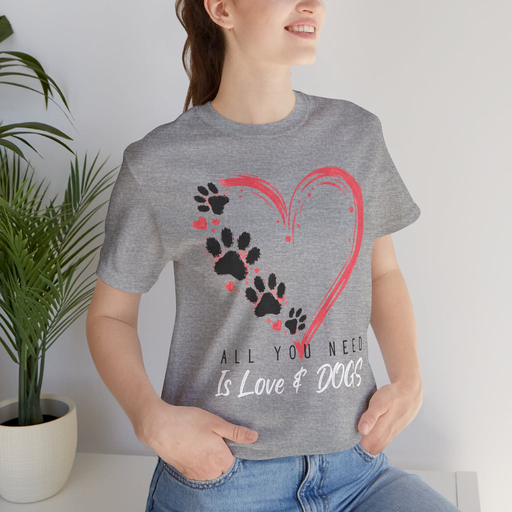 “All You Need Is Love & Dogs” Heart Paw Tee