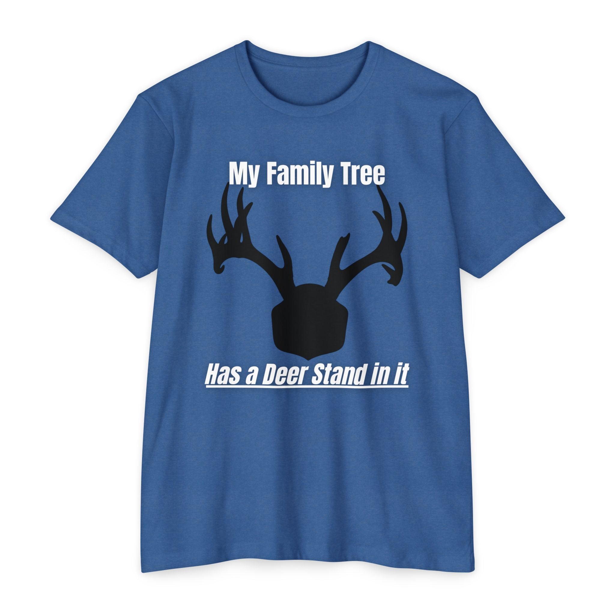 "My Family Tree Has a Deer Stand in It" Graphic Tee