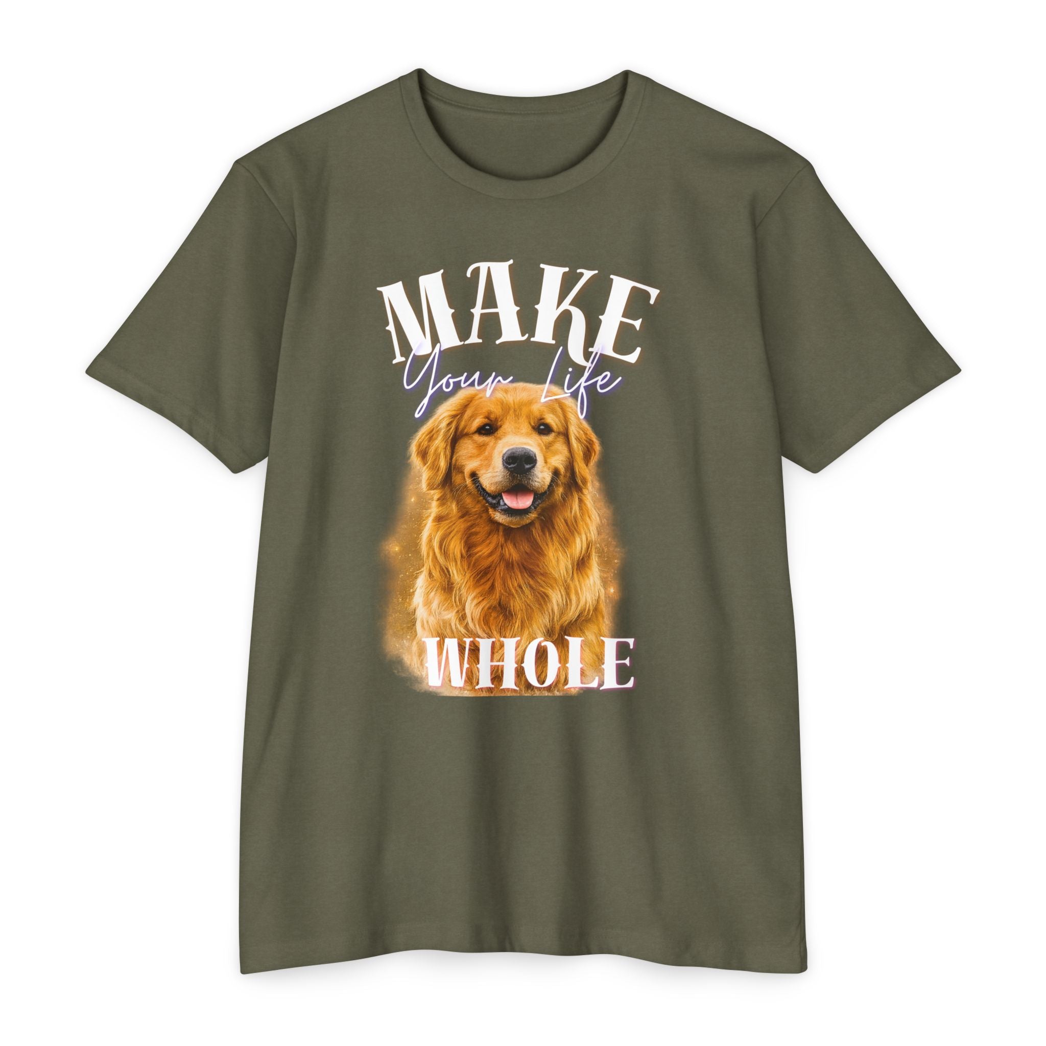 Make Your Life Whole Golden Retriever T-Shirt