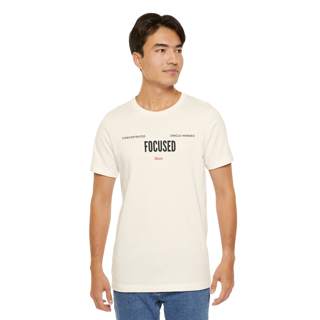 Focused  Motivational Graphic Tee