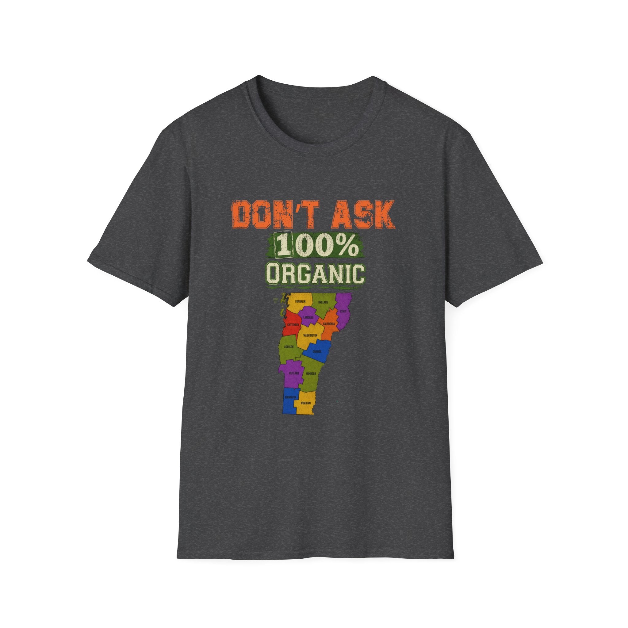 Don't Ask 100% Organic T-Shirt — Vermont Pride State Map Tee