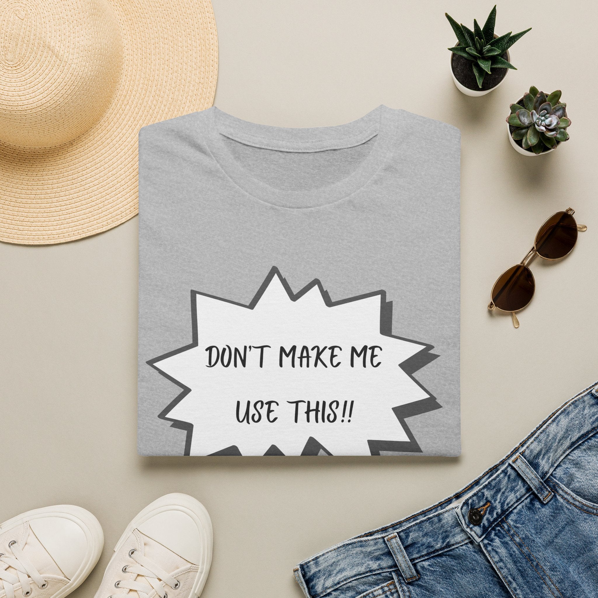 'Don't Make Me Use This!!' T-Shirt — Funny Phone  Tee