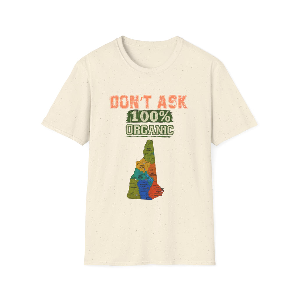 Don't Ask 100% Organic Idaho T-Shirt — Funny State Pride Tee
