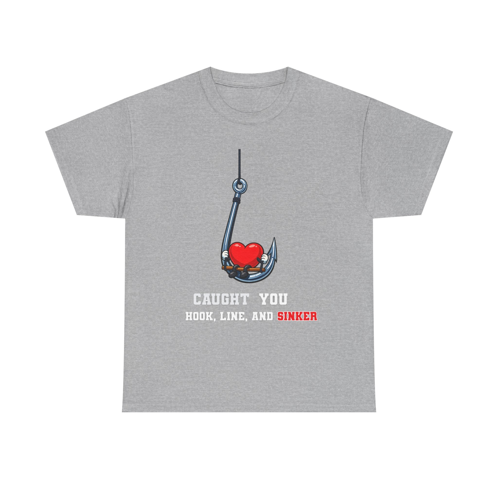 "Caught You Hook, Line, and Sinker" Fishing Heart Tee