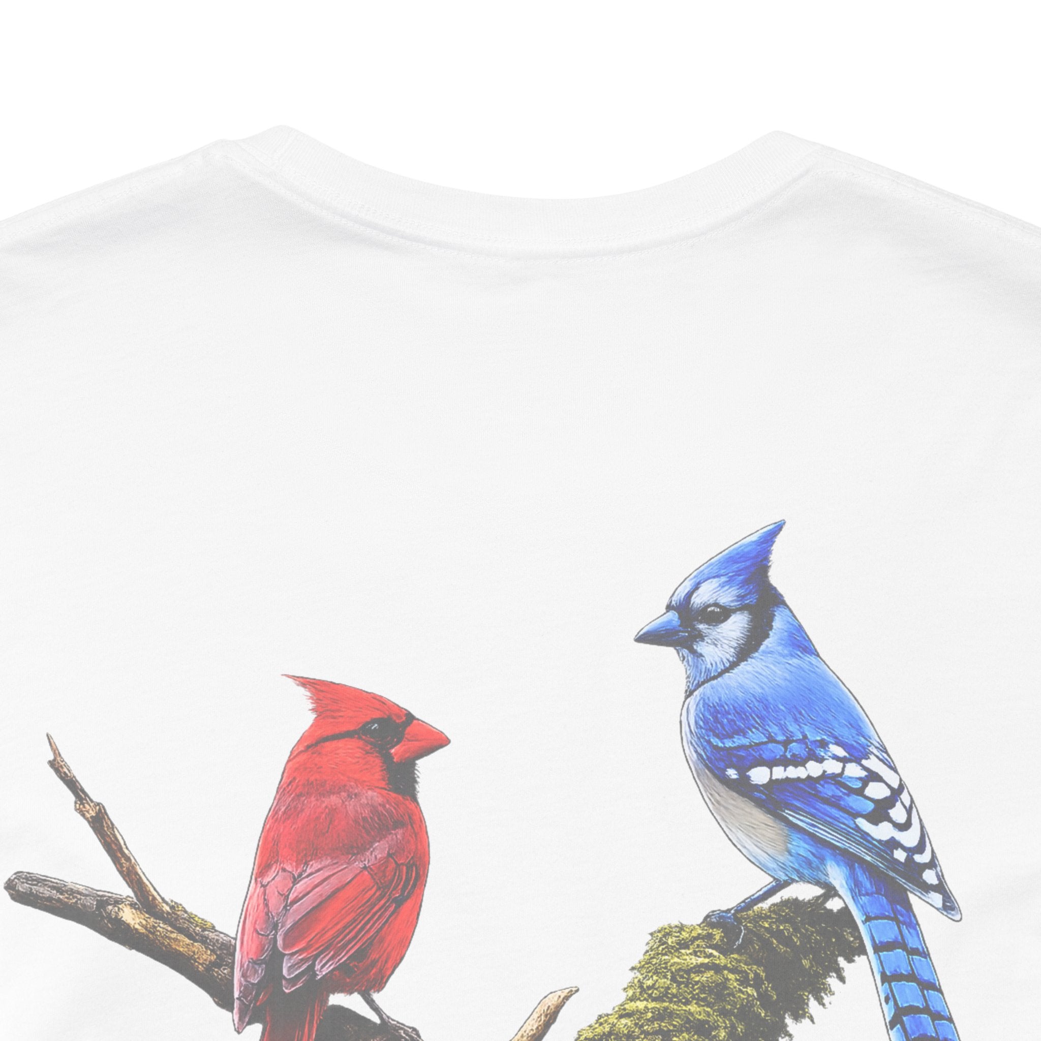 Life is Better with a Little Bit of Nature  Bird T-Shirt