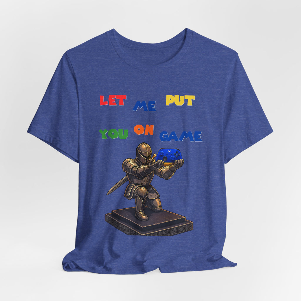 "Let Me Put You On Game"  Xbox Retro Gamer Tee