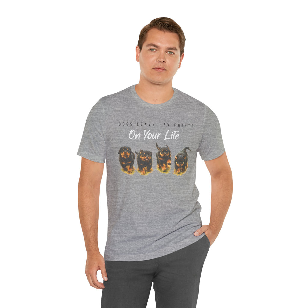 "Dogs Leave Paw Prints on Your Life" Puppies Tee Shirt