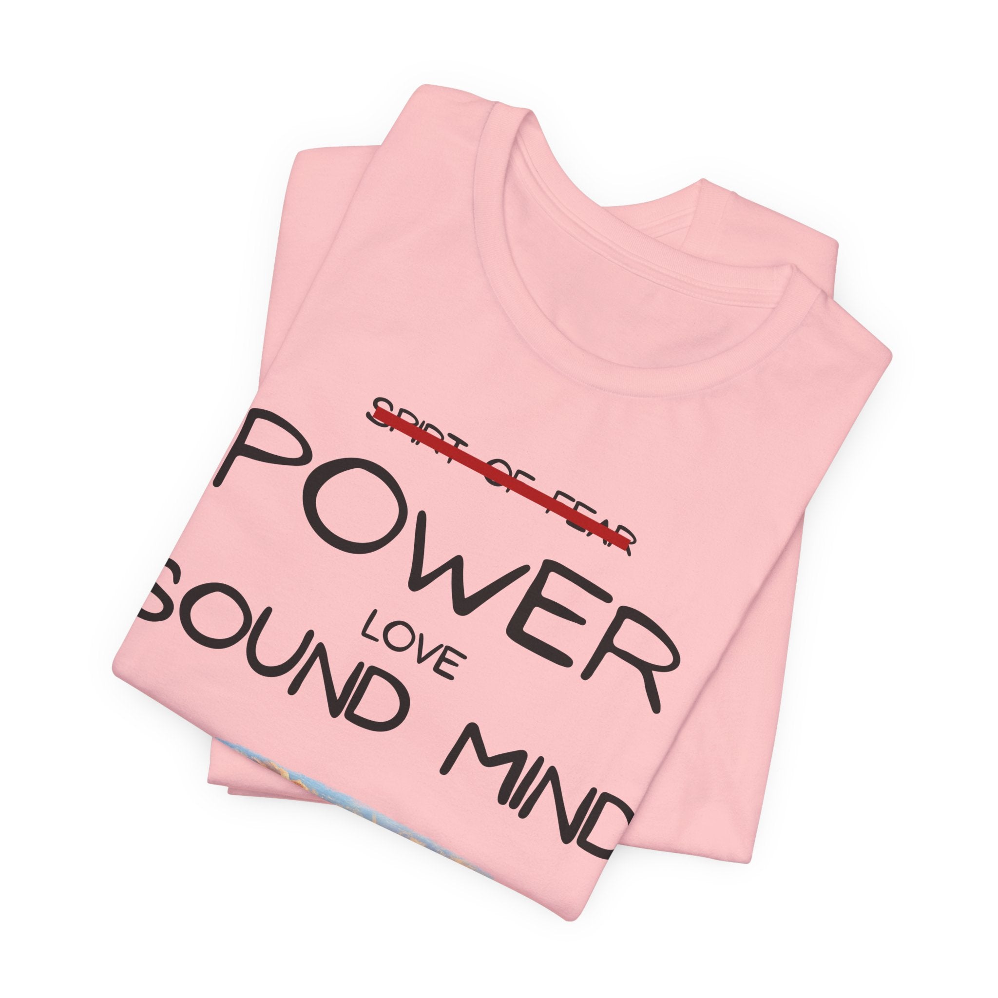 Power, Love, Sound Mind Christian T-Shirt — Bible Cross Sunrise Faith Tee