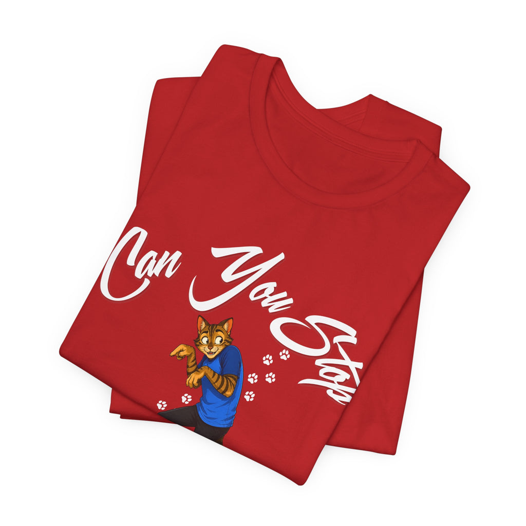 Can You Stop "P" Footing Around??” — Funny Paw Print Tee