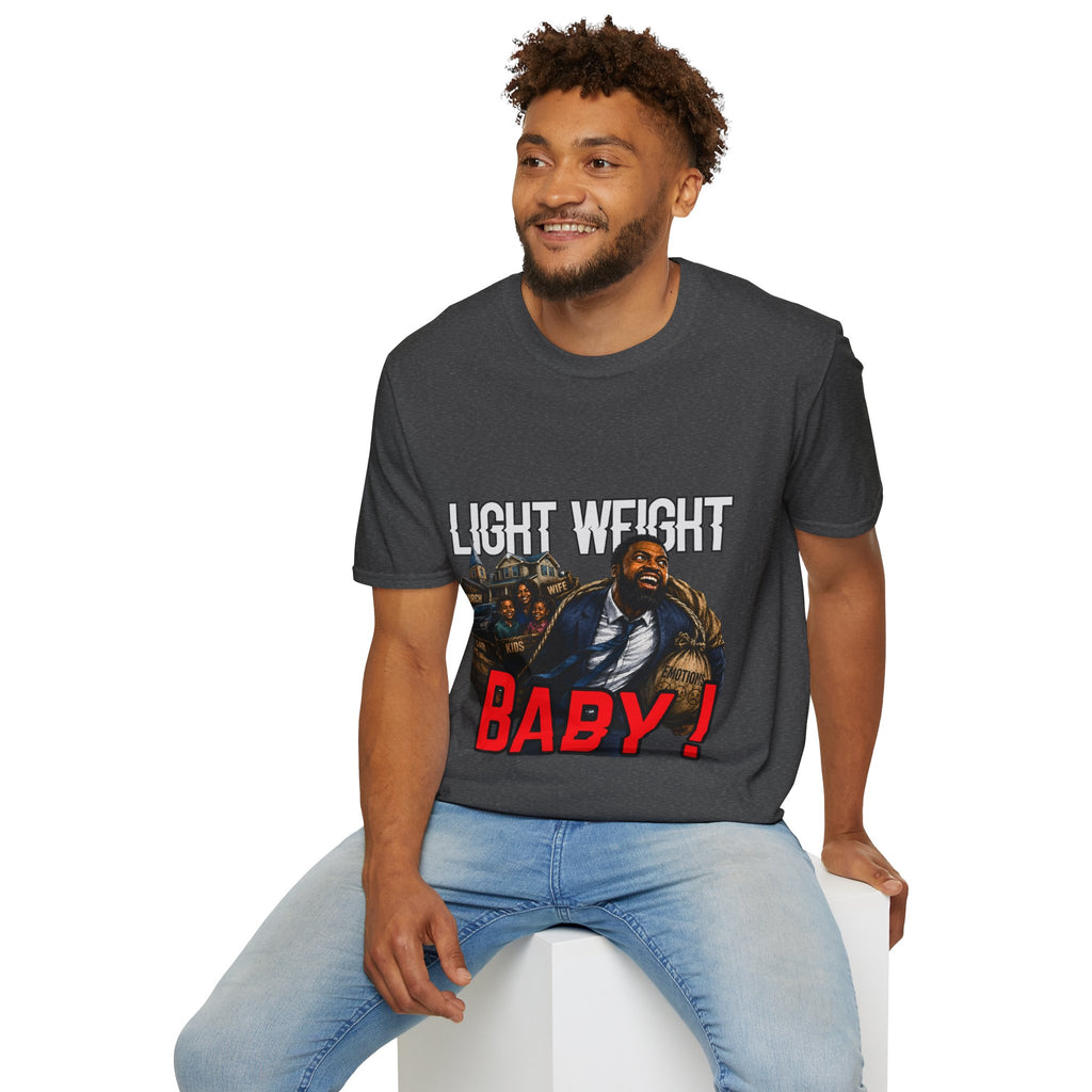 "Light Weight Baby" T‑Shirt – Father Graphic Tee