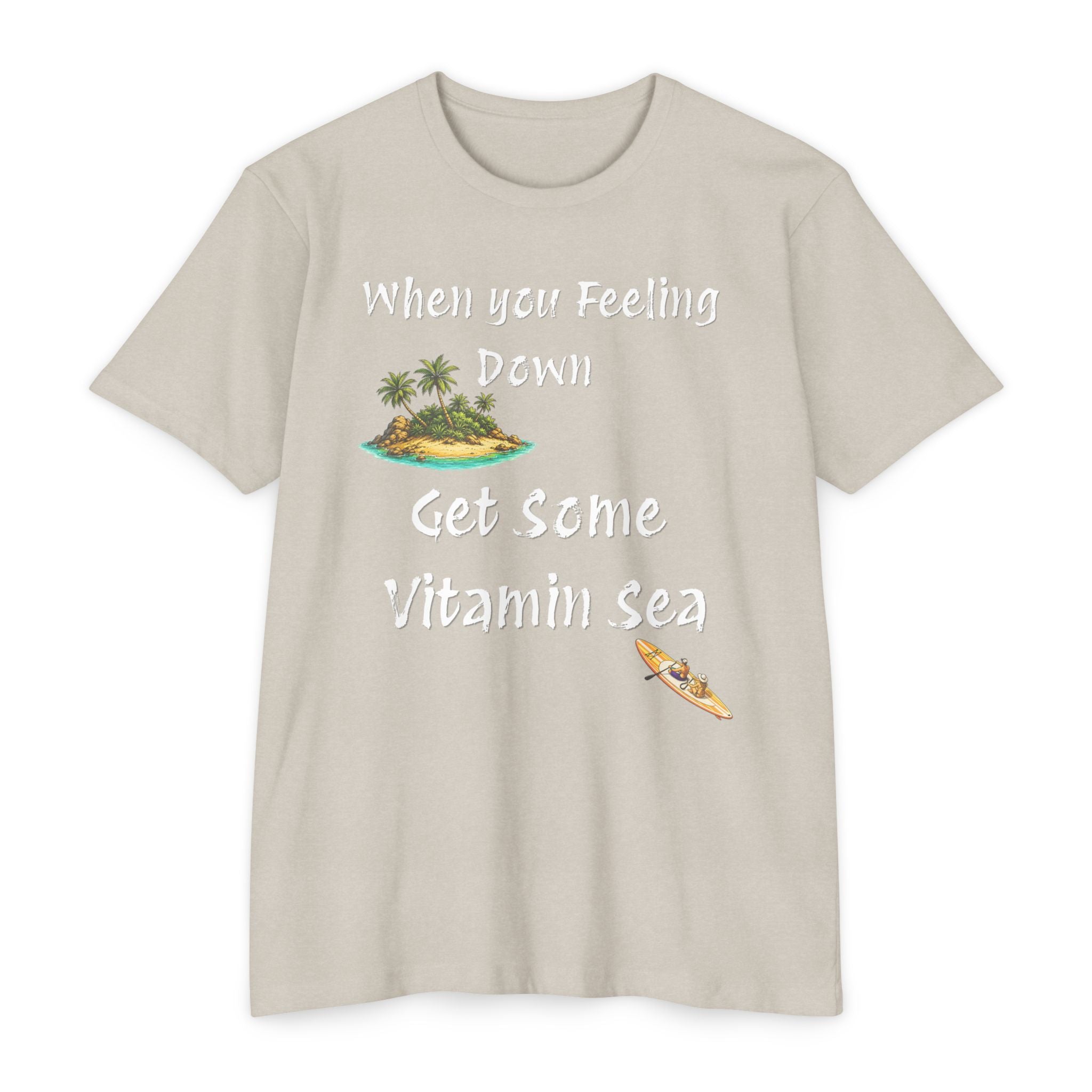Vitamin Sea T-Shirt — "When You're Feeling Down Get Some Vitamin Sea"