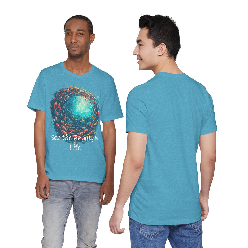"Sea the Beauty in Life" ocean shirt